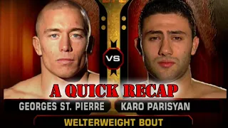 Georges St-Pierre VS Karo Parisyan: A Quick Recap | MMA GOATS