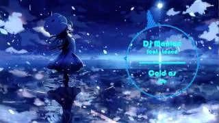 【Nightcore】 Dj Manian feat  Lance   Cold As Ice