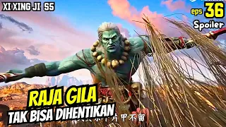 SPOILER 36 | RAJA ASURA TAK BISA DIHENTIKAN