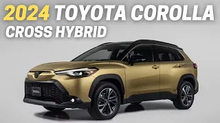 9 Things You Need To Know Before Buying The 2024 Toyota Corolla Cross Hybrid