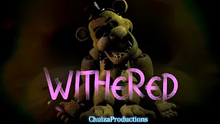 [SFM] withered (FNaF 1)