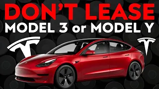 Leasing a Tesla Model Y or Model 3 is a BAD DEAL | Loan vs Lease