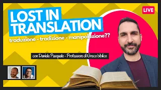 LIVE - Le traduzioni della Bibbia - Possiamo fidarci?