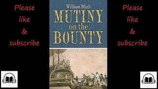 Mutiny on the Bounty by William Bligh full audiobook