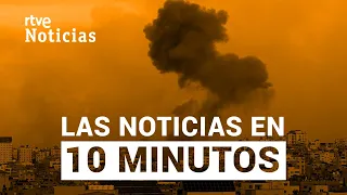 Las noticias del SÁBADO 7 de OCTUBRE en 10 minutos | RTVE Noticias