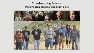 Crowdsourcing Science Parkinson's and Stem Cells - Exploring Ethics