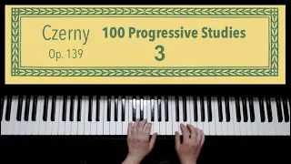 Czerny 3 One Hundred 100 Progressive Studies Op. 139 PIANO