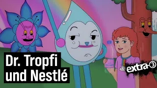 Dr. Tropfis Tropfi-Land und Nestlé | extra 3 | NDR