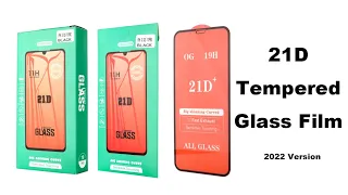 21D Tempered Glass Film 2022 New Version