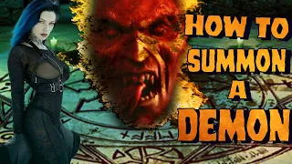 How to Summon a Demon!