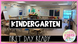 READY FOR THE FIRST DAY | KINDERGARTEN CLASSROOM