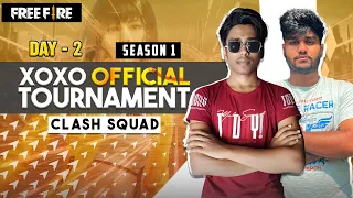 🔴XOXO OFFICIAL PRESENT ❤ CLASH SQUAD TOURNAMENT DAY 2 🔥🏆 @NonstopGaming_  #classyff #freefire #ffmax