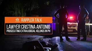 Rappler Talk: Prosecuting extrajudicial killings in the Philippines