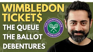 The wild ways Wimbledon tickets are sold: Debentures, The Ballot, & The Queue explained