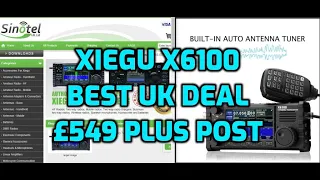 XIEGU X6100-£549.00 BEST DEAL UK -AT Sinotel UK Ltd-In Stock December 2021