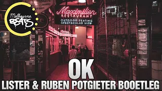 Robin Schulz - Ok (Lister & RubeN PotgieteR Bootleg)