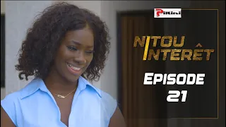 NITOU INTÉRÊT - Épisode 21 - Saison 1