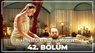 Muhteşem Yüzyıl: Kösem 42. Bölüm (HD)