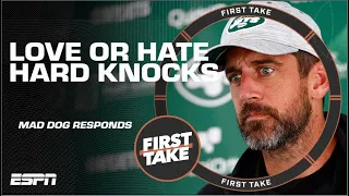 🚨 Aaron Rodgers is LOVABLE?! 🚨 Mad Dog FIRES OFF on Jets’ Hard Knocks debut? | First Take