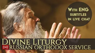 Live: Divine Liturgy. Russian Orthodox Service. English subtitles in live chat. 20 September, 2020.