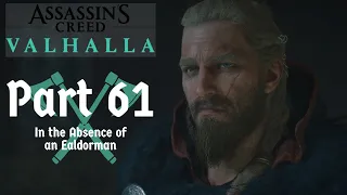 Assassin's Creed Valhalla Game Guide - Part 61 - In the Absence of an Ealdorman