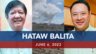 UNTV: HATAW BALITA | June 6, 2023