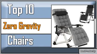 ✅ 10 Best Zero Gravity Chairs of 2023: Is a Zero Gravity Chair the Next Fitness Trend?