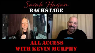 Sarah Hagan Backstage Episode 60 with Kevin Murphy (Tonic, Jimmy's Chicken Shack, Jon Pardi)