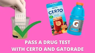 Certo Drug Test Hack: How to pass a drug test with Certo and Gatorade