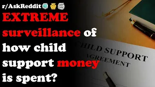 Should parents who receive child-support should provide proof on how they spend that money?