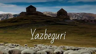 New Version yazbeguri 2023 - ახალი ვერსია ყაზბეგური 2023