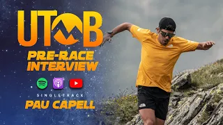 Pau Capell | 2023 UTMB Pre-Race Interview