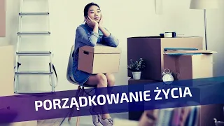 Jak poukładać sobie życie