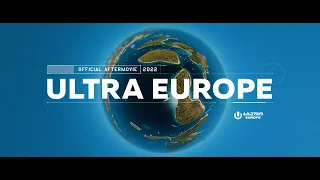 ULTRA EUROPE 2022 - Together Again (Official Aftermovie)