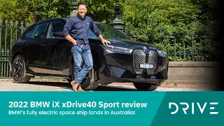 2022 BMW iX review | xDrive40 Sport inside and out | Drive.com.au