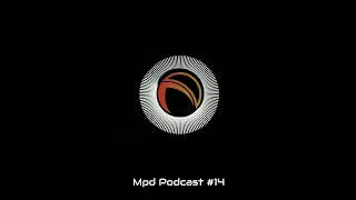 Mpd Podcast #14 (Dub Techno)