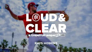 Loud and Clear: Mic'd up with Rhys Hoskins