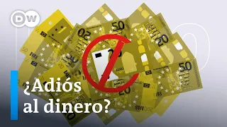 ¿Desaparecerá el dinero en efectivo?