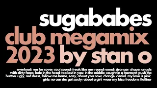 Sugababes | Club Megamix 2023 by Stan O