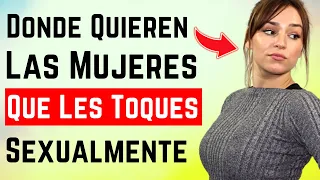 Tocarla Sexualmente - 13 Puntos Débiles De Una Mujer - Psicología Femenina Y Datos De Atracción