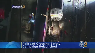 Railroad Crossing Campaign Relaunched