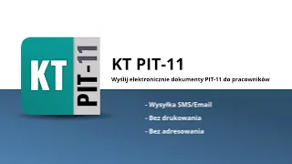 KT PIT-11 Elektroniczna wysyłka PIT-11 do pracowników.