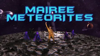 Mairee - Meteorites