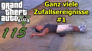 GTA 5 #115 👽 Deutsch 100% ∞ Ganz viele Zufallsereignisse #1 ∞ Let's Play GTA V Gameplay German