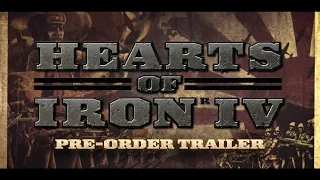 Hearts of Iron IV - "Soviet Struggle" Pre Order Trailer