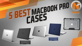 5 Best MacBook Pro Cases 2021