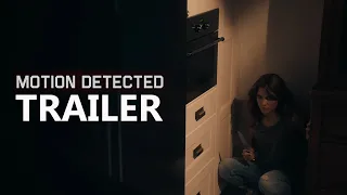 MOTION DETECTED Official Trailer (2023) Horror Movie