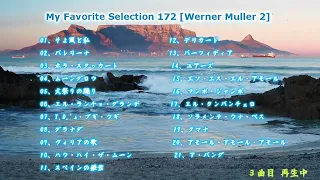 My Favorite Selection 172 [Werner Muller 2]