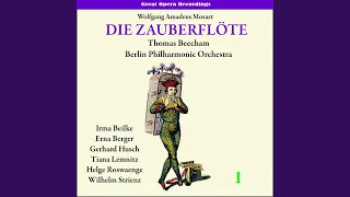 The Magic Flute (Die Zauberflöte) K. 620, Vol. 1