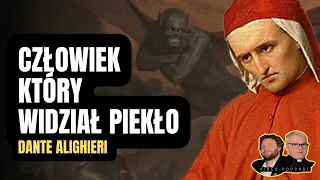 Człowiek który widział piekło Dante Alighieri s1e41